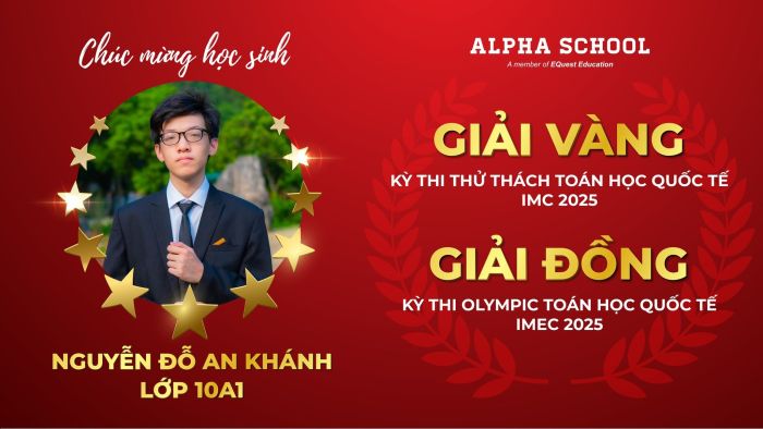 VINH DANH HỌC SINH ALPHA ĐẠT THÀNH TÍCH XUẤT SẮC TRÊN ĐẤU TRƯỜNG QUỐC TẾ 4 news 0.292200001735528165