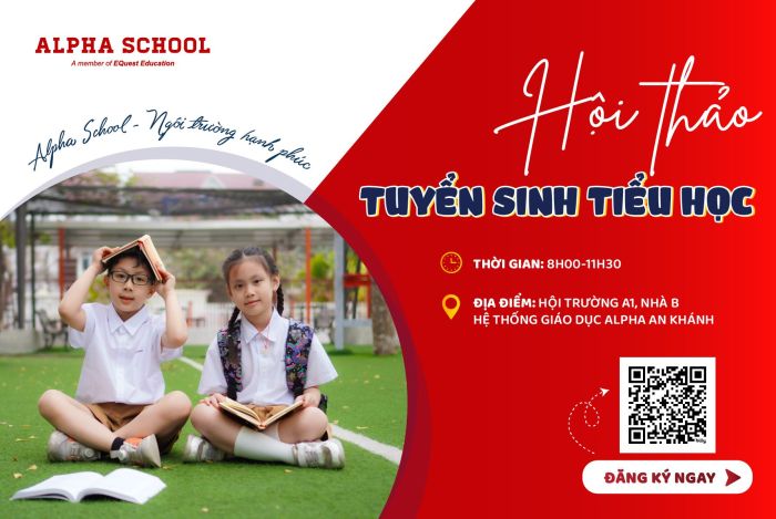 HỘI THẢO TUYỂN SINH TIỂU HỌC ALPHA 4 news 0.507481001739256465